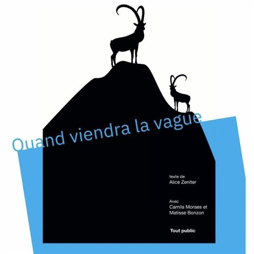 Carte Blanche Aux Chimères : Quand Viendra La Vague