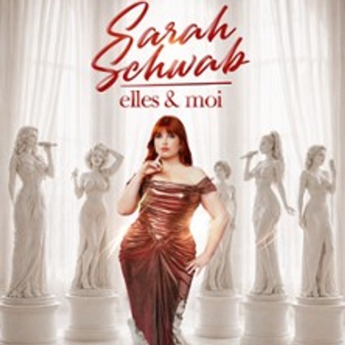 Sarah Schwab - Elles & Moi - Tournée